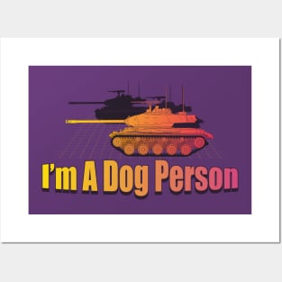 I'm a dog person synthwave edition. M41 Walker Bulldog Posters and Art